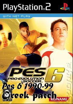 Box art for Pes 6 1990-99 Greek patch