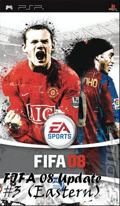 Box art for FIFA 08 Update #3 (Eastern)