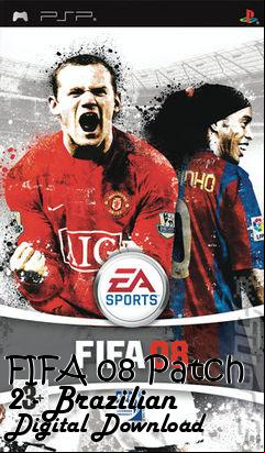Box art for FIFA 08 Patch 2 - Brazilian Digital 