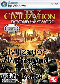 Box art for Civilization IV: Beyond the Sword v3.17 Patch
