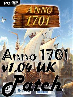Box art for Anno 1701 v1.04 UK Patch