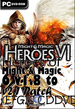 Box art for Heroes of Might & Magic 6 v1.8 to v2.1 Patch (EFGIS CDDVD)