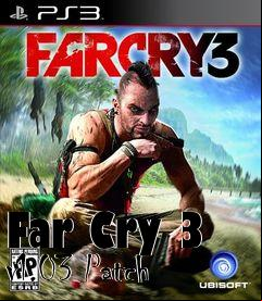 Box art for Far Cry 3 v1.03 Patch
