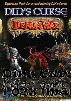 Box art for Dins Curse Beta Patch 1.023 (MAC)
