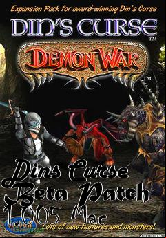 Box art for Dins Curse Beta Patch 1.005 Mac