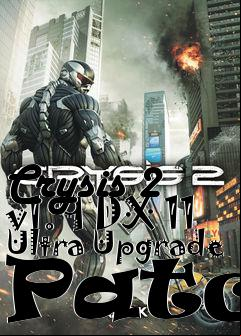 Box art for Crysis 2 v1.9 DX 11 Ultra Upgrade Patch