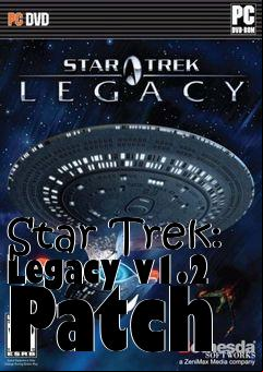 Box art for Star Trek: Legacy v1.2 Patch