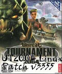 Box art for UT2004 Linux Patch v3355