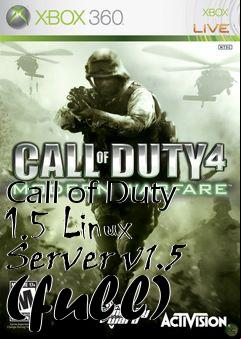 Box art for Call of Duty 1.5 Linux Server v1.5 (full)
