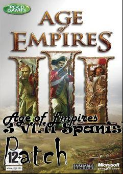 Box art for Age of Empires 3 v1.11 Spanish Patch
