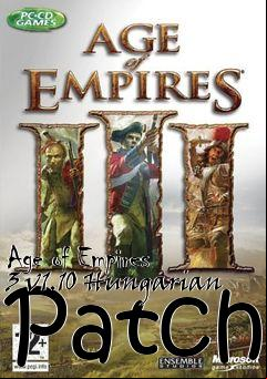 Box art for Age of Empires 3 v1.10 Hungarian Patch