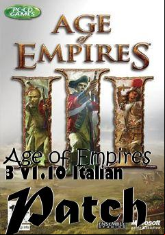 Box art for Age of Empires 3 v1.10 Italian Patch