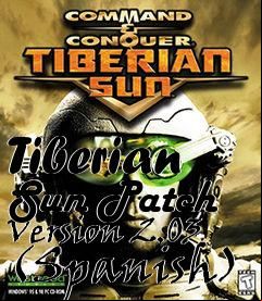 Box art for Tiberian Sun Patch Version 2.03 (Spanish)
