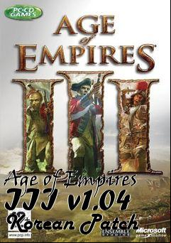 Box art for Age of Empires III v1.04 Korean Patch