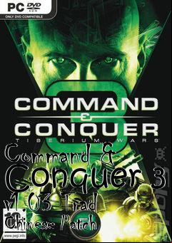 Box art for Command & Conquer 3 v1.03 Trad Chinese Patch
