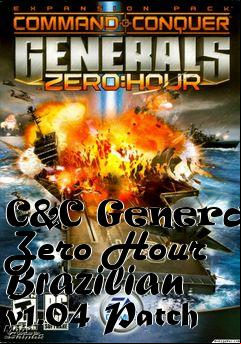 Box art for C&C Generals Zero Hour Brazilian v1.04 Patch