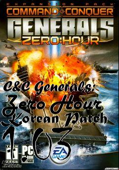 Box art for C&C Generals: Zero Hour Korean Patch 1.03