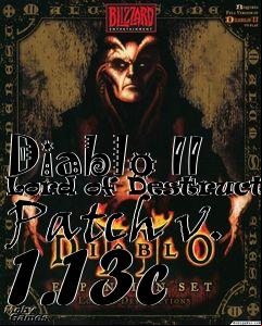 Box art for Diablo II Lord of Destruction Patch v. 1.13c