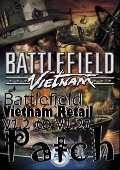 Box art for Battlefield Vietnam Retail v1.2 to v1.21 Patch