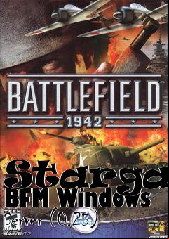 Box art for Stargate BFM Windows Server (0.25)