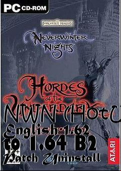 Box art for NWN (HotU) English 1.62 to 1.64 B2 Patch Uninstall