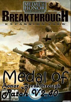 Box art for Medal of Honor Breakthrough Patch V2.40