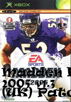 Box art for Madden NFL 2005 v1.3 (UK) Patch