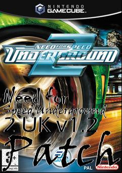 Box art for Need for Speed Underground 2 UK v1.2 Patch