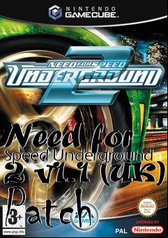 Box art for Need for Speed Underground 2 v1.1 (UK) Patch