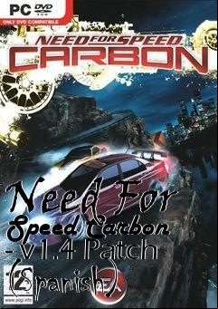 Box art for Need For Speed Carbon - v1.4 Patch (Spanish)