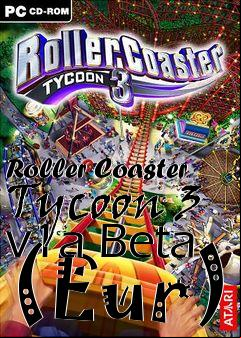 Box art for Roller Coaster Tycoon 3 v1a Beta (Eur)