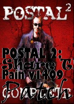 Box art for POSTAL 2: Share The Pain v1409 Patch