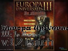 Box art for Europa Universalis III: In Nomine v3.2 Patch