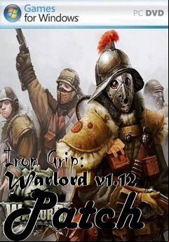 Box art for Iron Grip: Warlord v1.12 Patch