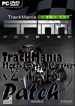 Box art for TrackMania Nations Forever v2.11.13 Patch