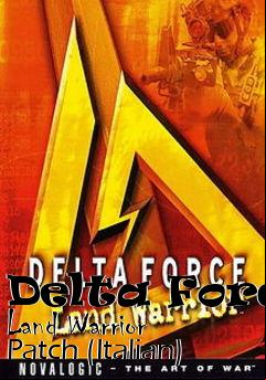 Box art for Delta Force Land Warrior Patch (Italian)