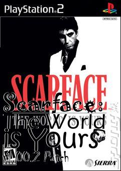 Box art for Scarface: The World is Yours v1.00.2 Patch