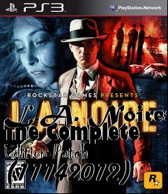Box art for L.A. Noire: The Complete Edition Patch (11142012)