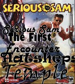 Box art for Serious Sam - The First Encounter