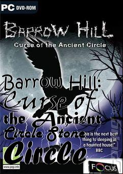 Box art for Barrow Hill: Curse of the Ancient Circle