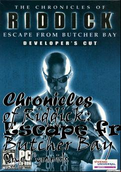 Box art for Chronicles of Riddick: Escape from Butcher Bay