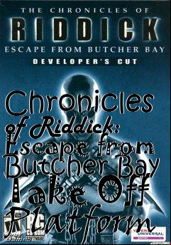 Box art for Chronicles of Riddick: Escape from Butcher Bay