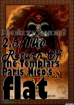 Box art for Broken Sword 2.5: The Return Of The Templars