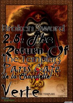 Box art for Broken Sword 2.5: The Return Of The Templars
