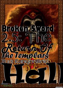Box art for Broken Sword 2.5: The Return Of The Templars