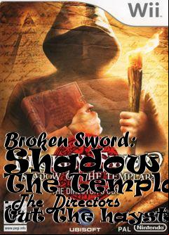 Box art for Broken Sword: Shadow Of The Templars - The Directors Cut