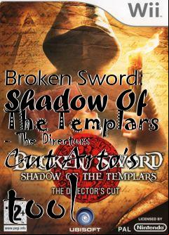 Box art for Broken Sword: Shadow Of The Templars - The Directors Cut