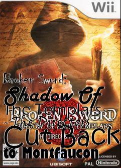 Box art for Broken Sword: Shadow Of The Templars - The Directors Cut