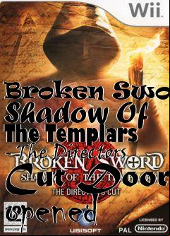 Box art for Broken Sword: Shadow Of The Templars - The Directors Cut