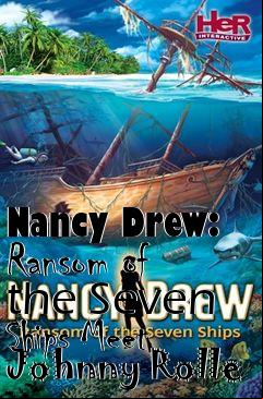 Box art for Nancy Drew: Ransom of the Seven Ships